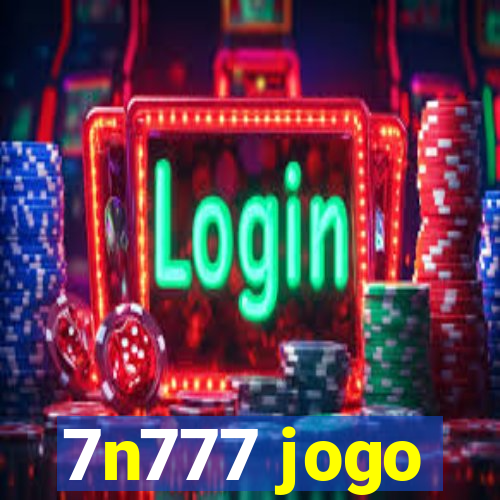 7n777 jogo